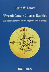 Fifteenth Century Ottoman Realities - 1