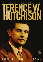 Filozof - İktisatçı Terence W. Hutchison - 1