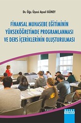 Finansal Muhasebe Eğitiminin Yükseköğretimde Programlaması ve Ders İçeriklerinin Oluşturulması - 1