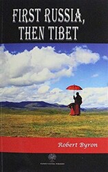 First Russia Then Tibet - 1