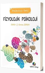 Eğiten Kitap Fizyolojik Psikoloji - Psikoloji Seti - 1