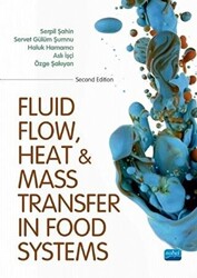 Fluid Flow Heat And Mass Transfer İn Food Systems - 1