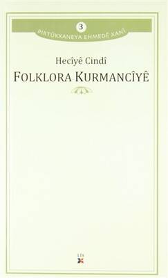 Folklora Kurmancıye - 1