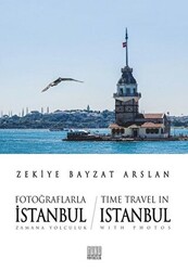 Fotoğraflarla İstanbul Zamana Yolculuk - Time Travel İn Istanbul With Photos - 1