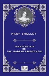 Frankenstein or the Modern Prometheus - 1