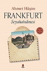 Frankfurt Seyahatnamesi - 1