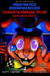 Freddy’nin Pizza Dükkanı’nda Beş Gece : Fazbear’ın Korkunç Tipleri Grafik Roman Serisi #3 - 1