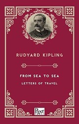From Sea To Sea Letters Of Travel - 1
