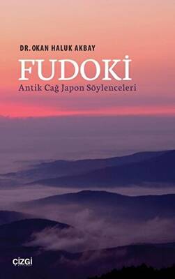 Fudoki - Antik Çağ Japon Söylenceleri - 1