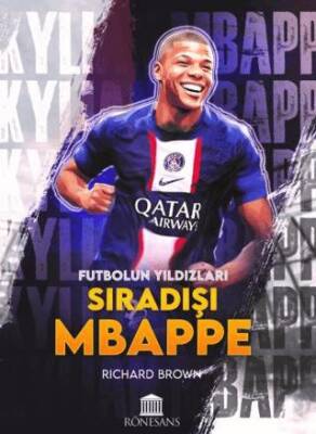 Futbolun Yıldızları Sıradışı Mbappe - 1