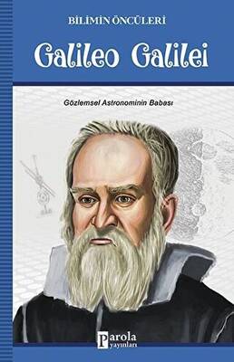 Galileo Galilei - Bilimin Öncüleri - 1