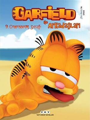 Garfield ile Arkadaşları 9: Cehennem Sıcağı - 1