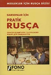Garsonlar İçin Pratik Rusça - 1