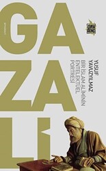 Gazali - Bir İslam Aliminin Entelektüel Portresi - 1