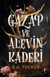 Gazap ve Alevin Kaderi - 1