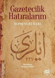 Gazetecilik Hatıralarım - Çolpan Kitap