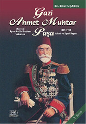 Gazi Ahmet Muhtar Paşa - 1