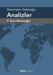 Geçmişten Geleceğe Analizler - Yakın Kitabevi