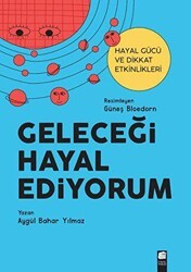 Geleceği Hayal Ediyorum - Final Kültür Sanat Yayınları