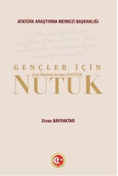 Gençler İçin Nutuk - Atatürk Araştırma Merkezi