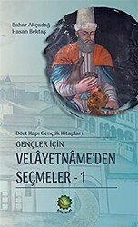 Gençler İçin Velayetnamede’den Seçmeler 1 - Dörtkapı Yayınevi