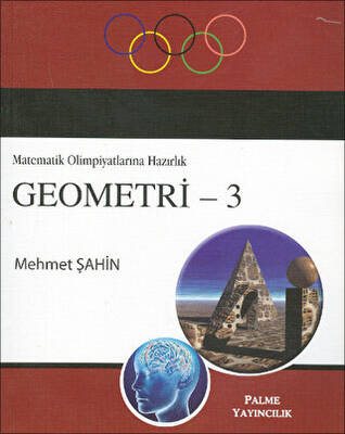 Geometri 3 - Matematik Olimpiyatlarına Hazırlık - 1
