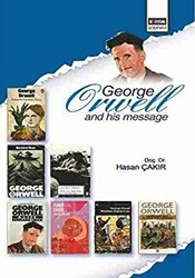 George Orwell and His Message - 1