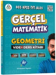 Gerçel Matematik DGS KPSS TYT ALES Geometri Video Ders Kitabı - KR Akademi Yayınları