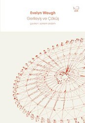 Gerileyiş ve Çöküş - Yedi Yayınları