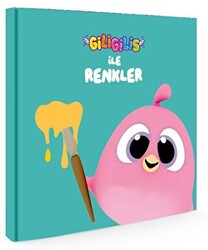 Giligilis ile Renkler - Eğitici Mini Karton Kitap Serisi - 1