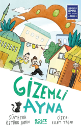 Gizemli Ayna - Timaş Gülce Çocuk