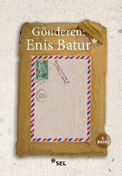 Gönderen: Enis Batur - 1