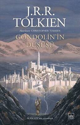 Gondolin’in Düşüşü - 1