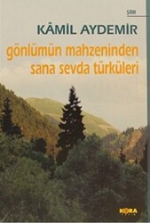 Gönlümün Mahzeninden Sana Sevda Türküleri - 1