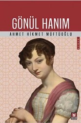 Gönül Hanım - Tedev Yayınları