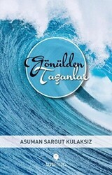 Gönülden Taşanlar - Tuti Kitap