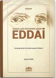 Gönülleri Fetheden Adam Eddai - 1