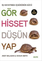 Gör, Hisset, Düşün, Yap - Alfa Yayınları