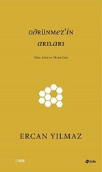 Görünmez`in Arıları - Şule Yayınları