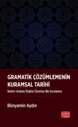 Gramatik Çözümlemenin Kuramsal Tarihi - Nobel Bilimsel Eserler