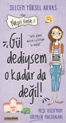 Gül Dediysem O Kadar da Değil! - Neşeli Günlük 2 - Carpe Diem Kitapları