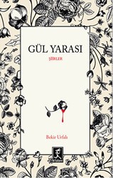 Gül Yarası - Hitabevi Yayınları