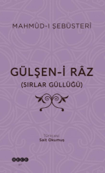 Gülşen-i Raz  Sırlar Güllüğü - Hece Yayınları