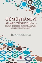 Gümüşhanevi Ahmed Ziyaüddin - 1