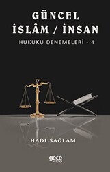 Güncel İslam - İnsan Hukuku Denemeleri - 4 - 1