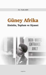 Güney Afrika - Etnisite, Toplum ve Siyaset - 1