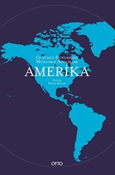 Günümüz Dünyasında Müslüman Azınlıklar: Amerika - 1