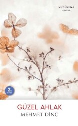 Güzel Ahlak - Muhit Kitap