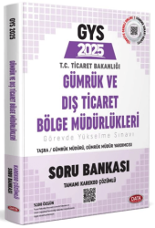 GYS Gümrük ve Dış Ticaret Bölge Müdürlükleri Taşra Müdür - Müdür Yardımcısı, Şef Soru Bankası - Data Yayınları