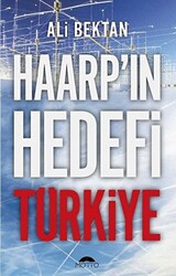 Haarp`ın Hedefi Türkiye - 1